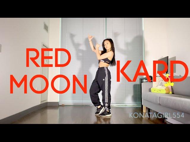 KARD(카드) | Red Moon(안무 영상) Dance Cover (Somin Part) | KonataGirl554