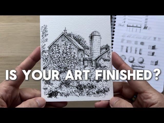 HOW TO KNOW WHEN YOUR ART IS FINISHED (7 Tips)