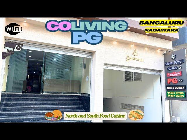 CoLiving PG Near  Manyata Tech Park I CoLiving PG In Bangalore I SURYA ROYAL HOMES- LUXURY STAY