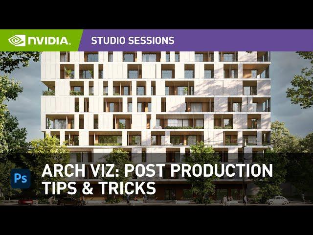 Architectural Visualization: Post Production Tips & Tricks in Photoshop w/ Nuno Silva