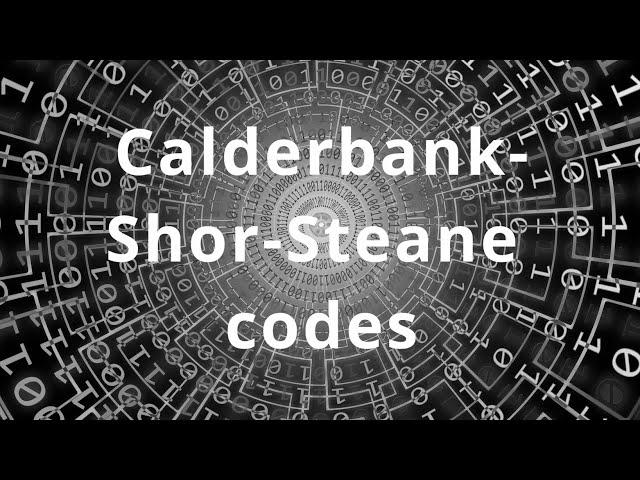 Calderbank-Shor-Steane codes