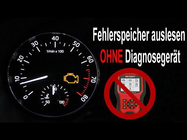 Fehlerspeicher beim Auto selber auslesen OHNE Diagnosegerät