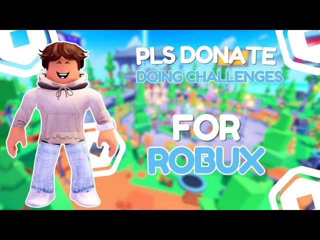 LIVE PLS DONATE | Doing Challenges For Robux!  #shorts