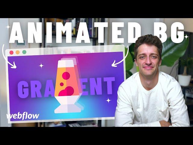 The Most PROFESSIONAL Webflow Gradient Background Animation (2023 Full Tutorial)
