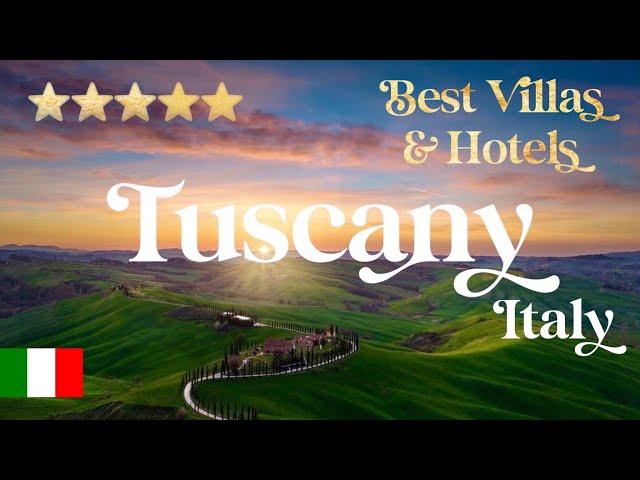 TUSCANY, ITALY | Top 10 Best Luxury Villas & Hotels in Toscana, Italia!!!