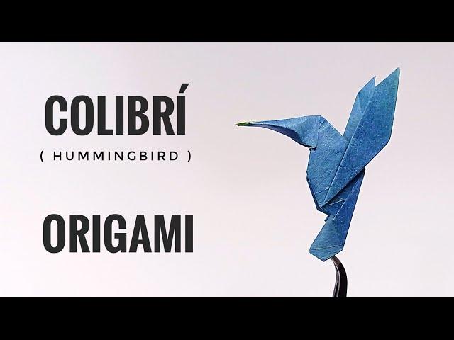 cómo hacer un colibrí  de papel paso a paso / How to fold a paper Hummingbird / (Michael laffose)