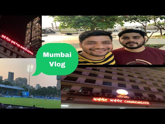 Mumbai Vlog