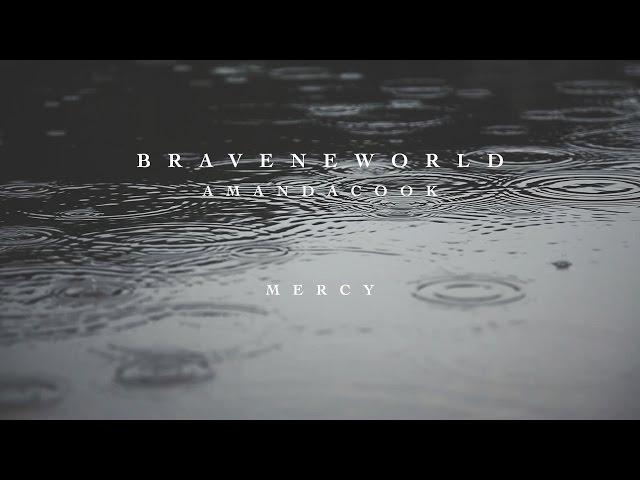 Mercy (Official Lyric Video) - Amanda Cook | Brave New World