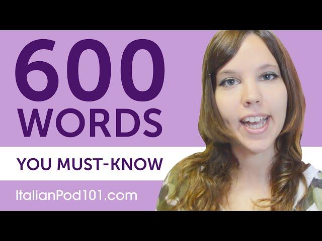 600 Words Every Italian Beginner Must Know