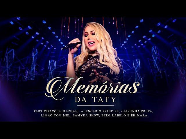 Taty Girl - Memórias da Taty