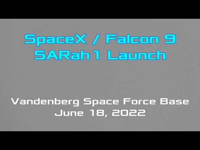 SpaceX SARah 1 launch June 18, 2022 (optodata livestream)