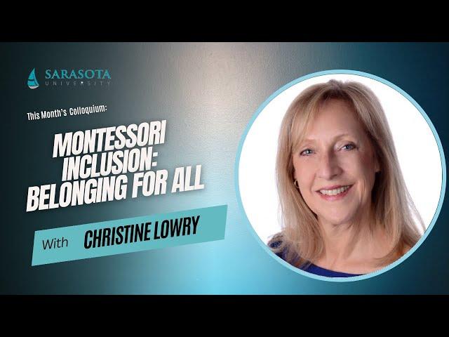 Montessori Colloquium with Christine Lowry (January 18, 2023)