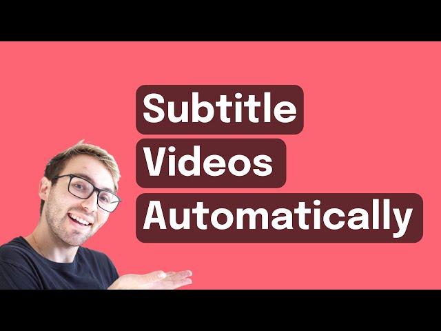 How to Easily Add Subtitles to Any Video