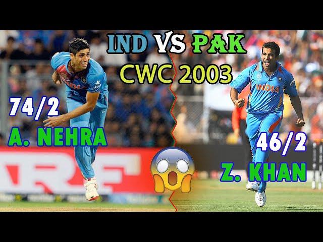 Ashish Nehra & Zaheer Khan vs Pakistan | India Vs Pakistan | 2003 Cricket World Cup | Pool Match