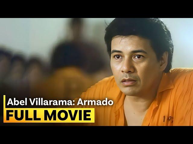 'Abel Villarama: Armado’ FULL MOVIE | Ace Vergel