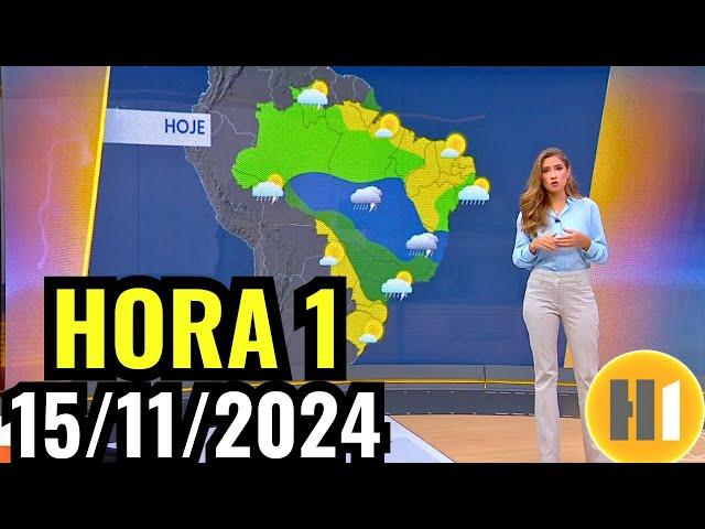 PREVISÃO DO TEMPO - HORA 1 - 15/11/2024 / SEXTA-FEIRA