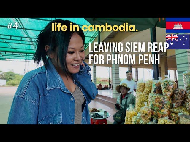 Leaving Siem Reap… Is Phnom Penh Worth the Move? | Life in Cambodia | Australian Expats  Vlog #4