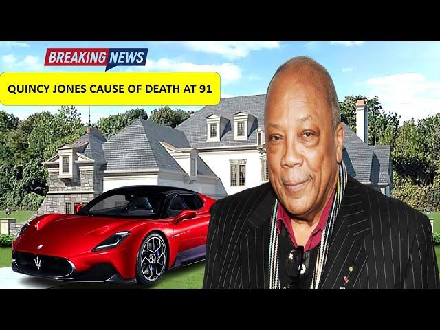 AT 91 Quincy Jones CAUSE OF DEATH, 3 Marriages, 7 Kids, Lifestyle, Cars, Houses  & Net Worth 2024