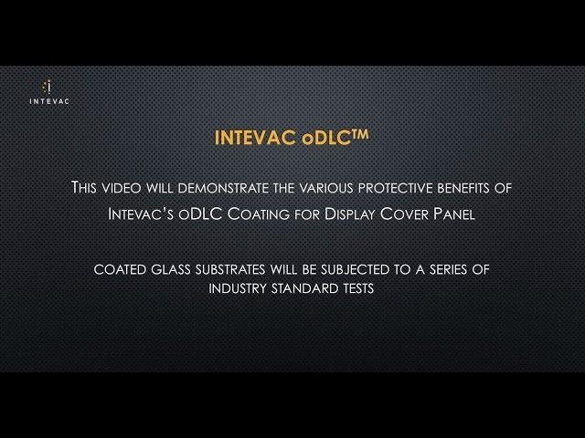 Benefits of Intevac oDLC