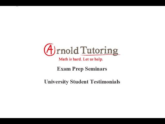 Arnold Tutoring University Student Testimonial