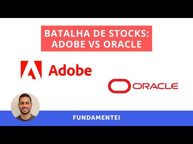 Batalha de Stocks: Adobe vs Oracle