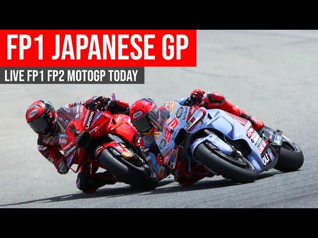 Live FP1 Japanese GP Today  | FP1 FP2 MotoGP Today #japanesegp