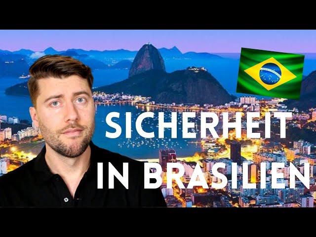 Wie GEFÄHRLICH ist BRASILIEN wirklich?  | Was du beachten solltest