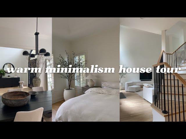 Warm Minimalism House Tour - 2023 Home Reno Diary