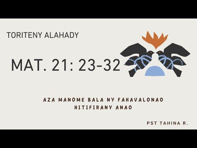 Marka 16: 15- Toriteny Alahady (Mat. 21: 23 - 34)