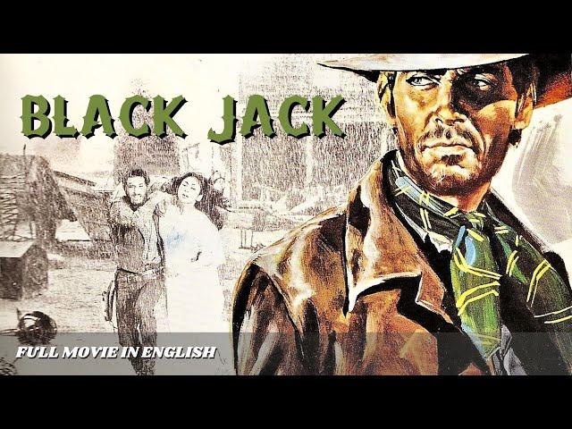 Black Jack, One Man for Five Revenges | Western | HD | Full Movie in English