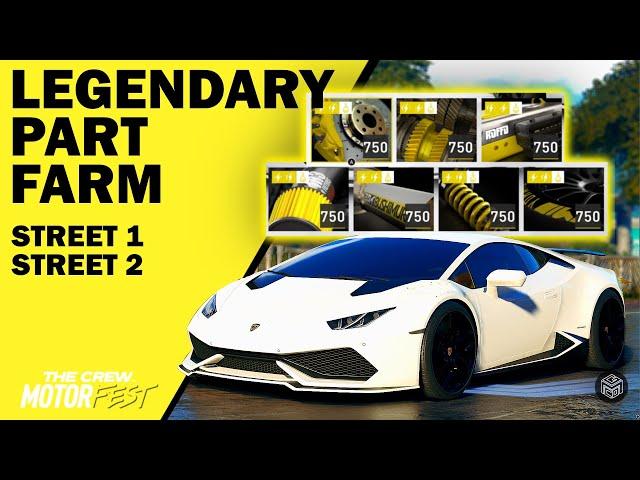 How To Get LEGENDARY PARTS FAST in The Crew Motorfest - Street 1 and Street 2