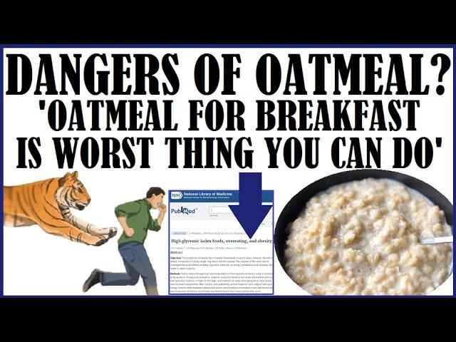 Dangers Of Oatmeal? 'Oatmeal For Breakfast Is The Worst Thing You Can Do!'