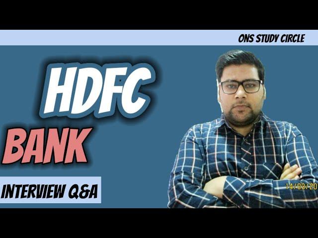 HDFC Bank Interview Questions And Answers