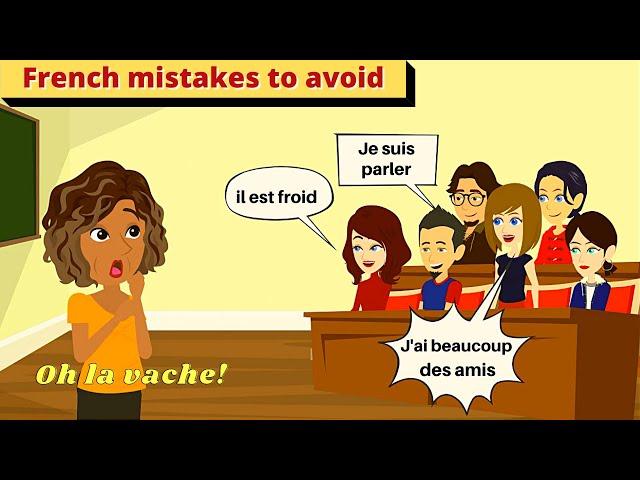 12 Most Common French Grammar Mistakes - French Grammar Mistakes to Avoid in Conversation