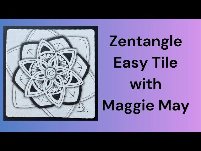 Zentangle Easy Beginner Tile with the Pattern Maggie May