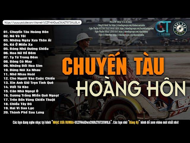 Nhạc Xưa Rumba Hiếm Có Vô Cùng | CHUYẾN TÀU HOÀNG HÔN - Lk Nhạc Lính Xưa 1975 Thời Chiến Bất Hủ