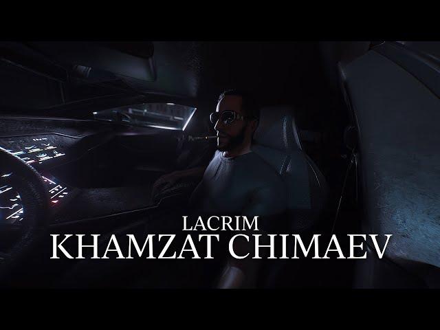 Lacrim - KHAMZAT CHIMAEV (Visualizer)