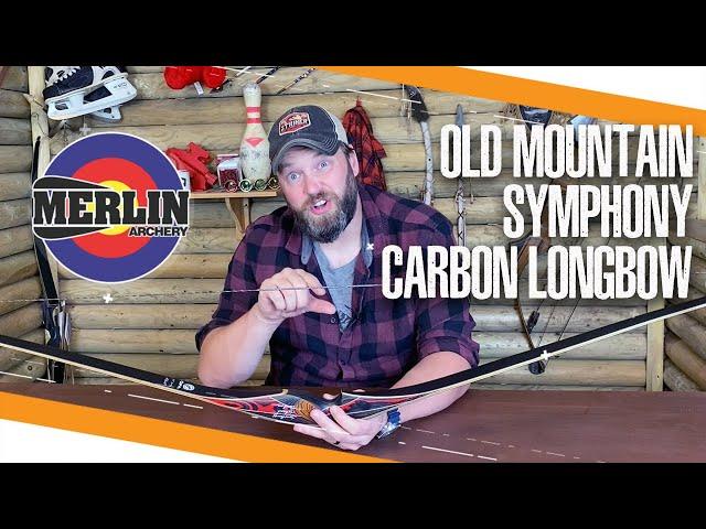 Old Mountain carbon Symphony hybrid longbow (first look) - MERLIN ARCHERY