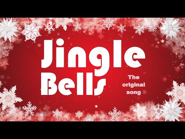 Jingle Bells Original Song