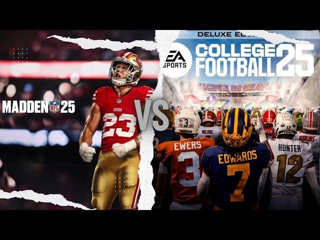 Madden 25 or College Football 25?