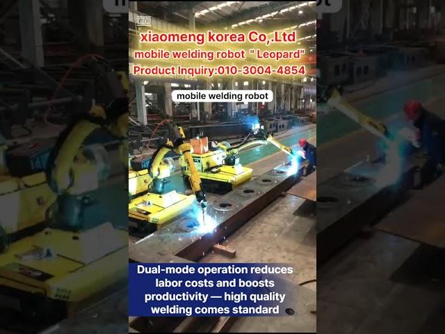 xiaomengkorea mobile welding robot Dual mode operation