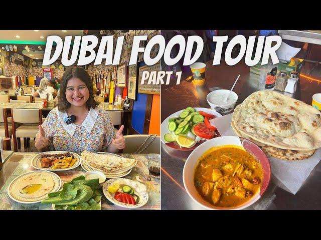 Dubai Food Tour (Part 1) | Best Kebabs, Pakistani Food, Arabian Tea, Momos & More