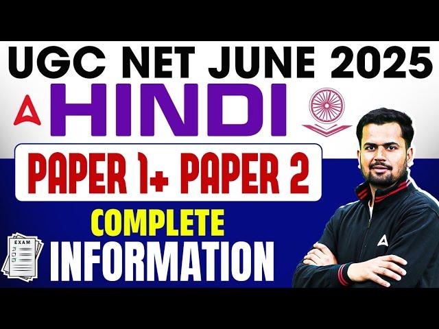 UGC NET June 2025 Hindi Paper 1 & Paper 2 Complete INFORMATION