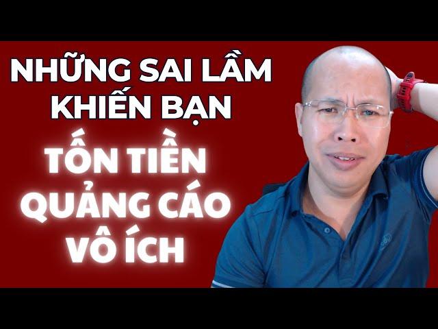 6 sai lầm tốn tiền tiền quảng cáo hay mắc. Người môi giới nhà đất. Môi giới bất động sản