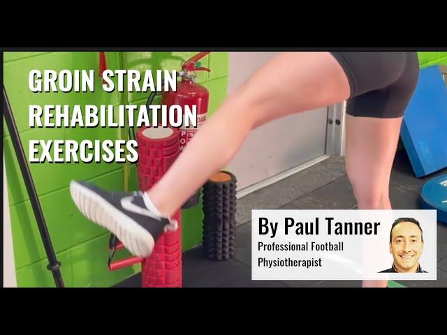 Groin Strain Strengthening Exercises