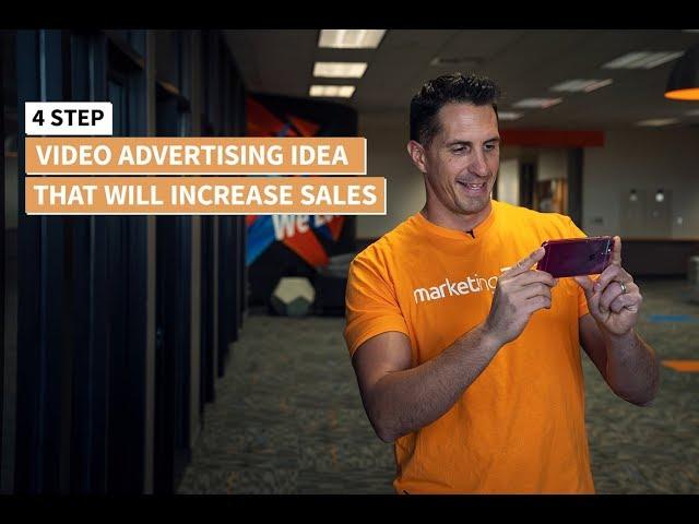 4 Steps To Increase Sales With Video Advertising