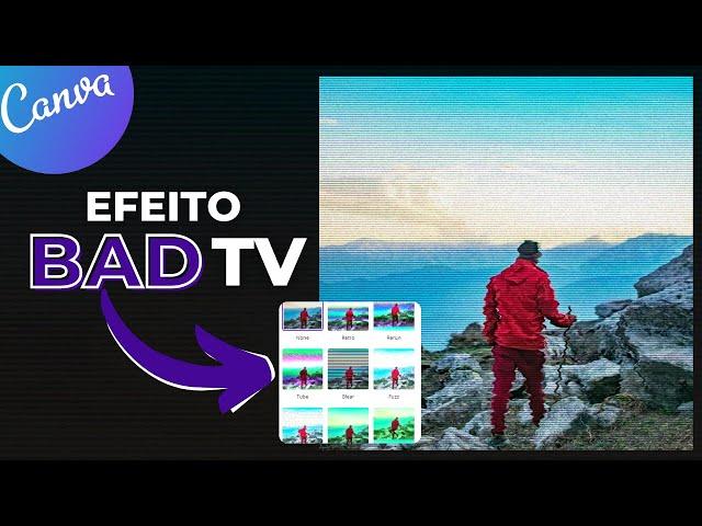 Efeito BAD TV no canva (ou efeito chuvisco)