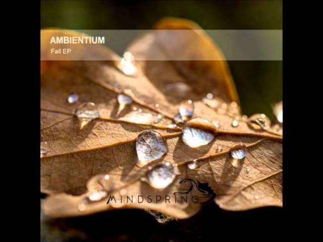 Ambientium - Fall [Fall EP]