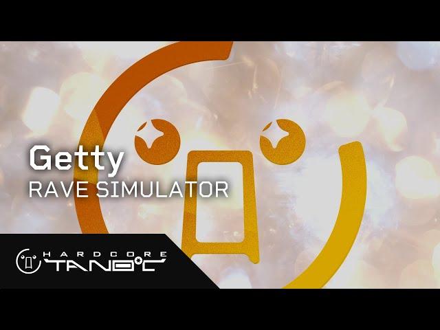 Getty - RAVE SIMULATOR