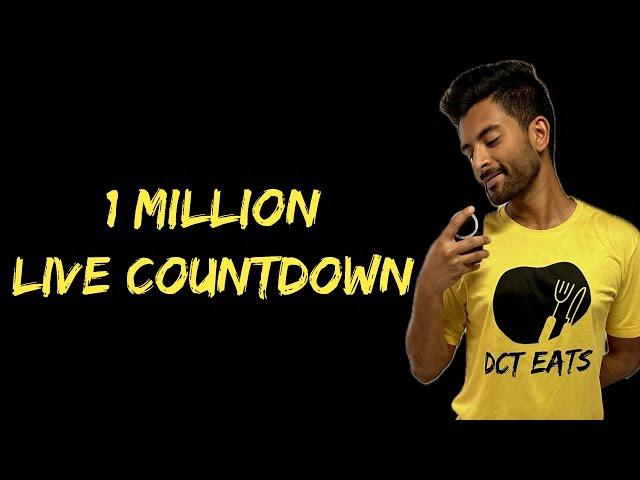 DCT EATS Live Countdown to 1 Million Subscribers!! 